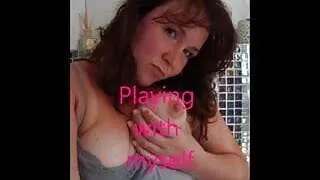 Playing with my self (short vids)
